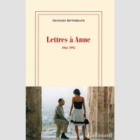 Lettres a anne 1962-1995