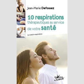 10 respirations therapeutiques service