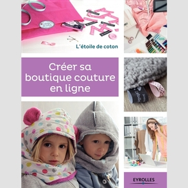 Creer sa boutique couture en ligne