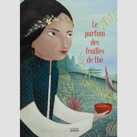 Parfum des feuilles de the (le)