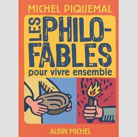 Philo-fables pour vivre ensemble