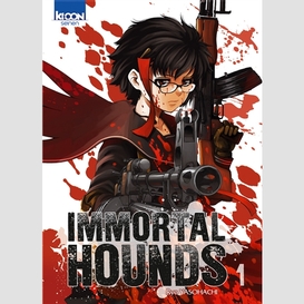 Immortal hounds t01