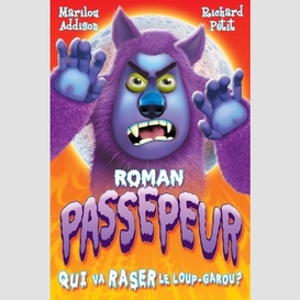 Qui va raser le loup-garou