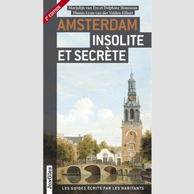 Amsterdam insolite et secrete