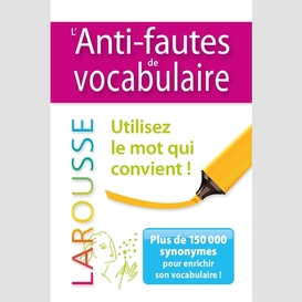 Anti-fautes de vocabulaire (l')