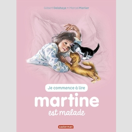 Martine est malade