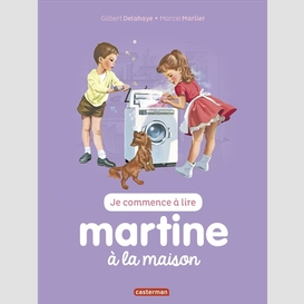 Martine a la maison