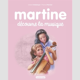 Martine decouvre la musique