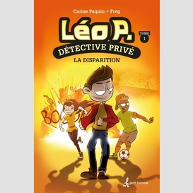 Léo p., détective privé - tome 1