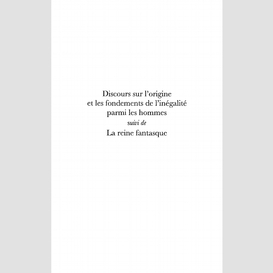 Discours sur l'origine et les fondements de l'inégalité parmi les hommes