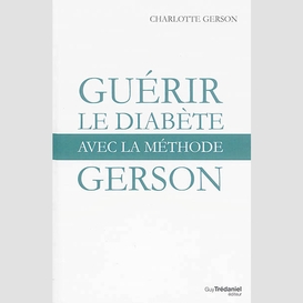 Guerir le diabete avec la methode gerson