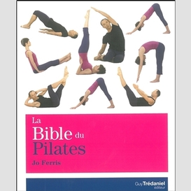 Bible du pilates (la)