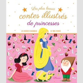 Plus beaux contes illustres de princesse