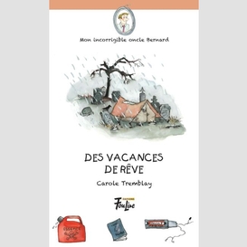 Des vacances de reve