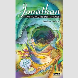 Jonathan au royaume des sirene