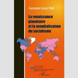 La renaissance planétaire et la mondialisation du socialisme