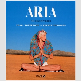 Aria the healthy book