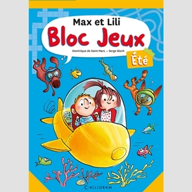 Max et lili bloc jeux ete