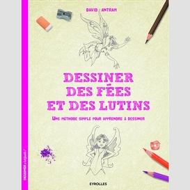 Dessiner des fees et des lutins