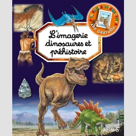 Imagerie dinosaures et prehistoire (l')