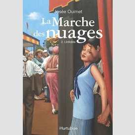 La marche des nuages - tome 2