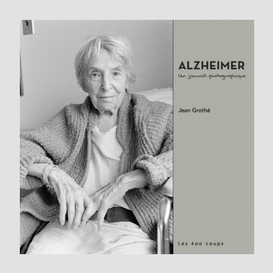 Alzheimer un journal photographique