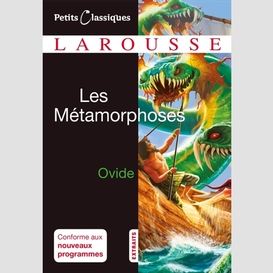 Metamorphoses (les)