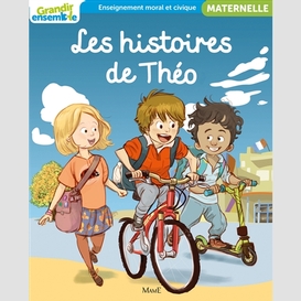 Histoires de teo -maternel (les)