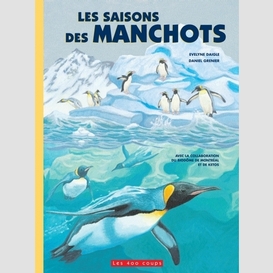 Saisons des manchots (les)