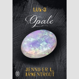 Lux t.3 opale
