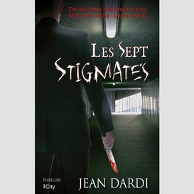 Sept stigmates (les)