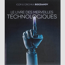 Livre des merveilles technologiques (le)