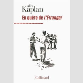 En quete de l'etranger