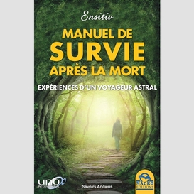 Manuel de survie apres la mort