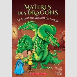 Maitres des dragons -chant dragon du poi