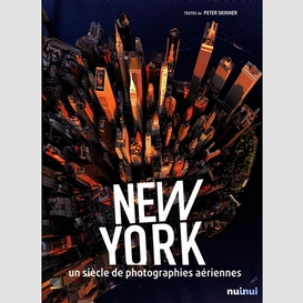 New york un siecle de photographies aeri