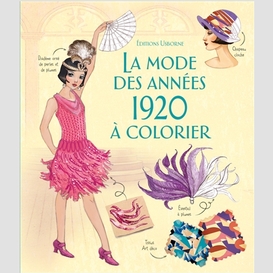 Mode des annees 1920 a colorier (la)