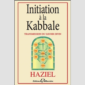 Initiation a la kabbale
