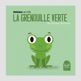 Grenouille verte (la)