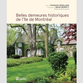 Belles demeures historiques de montreal