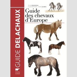 Guide des chevaux d'europe