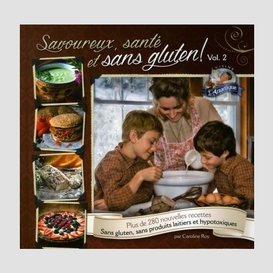 Savoureux sante et sans gluten t2