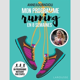 Mon programme running en 8 semaines