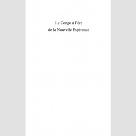 Le congo à l'ère de la nouvelle espérance