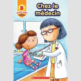 Chez le medecin -niveau b