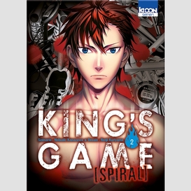 King's game spiral t02