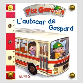 Autocar de gaspard (l')