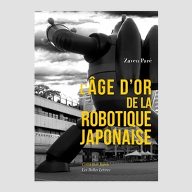Age d'or de la robotique japonaise