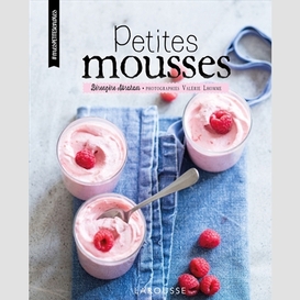 Petites mousses