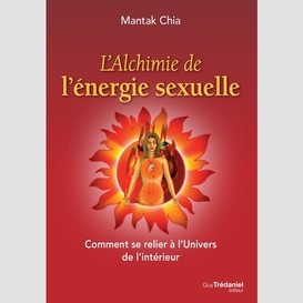 Alchimie de l'energie